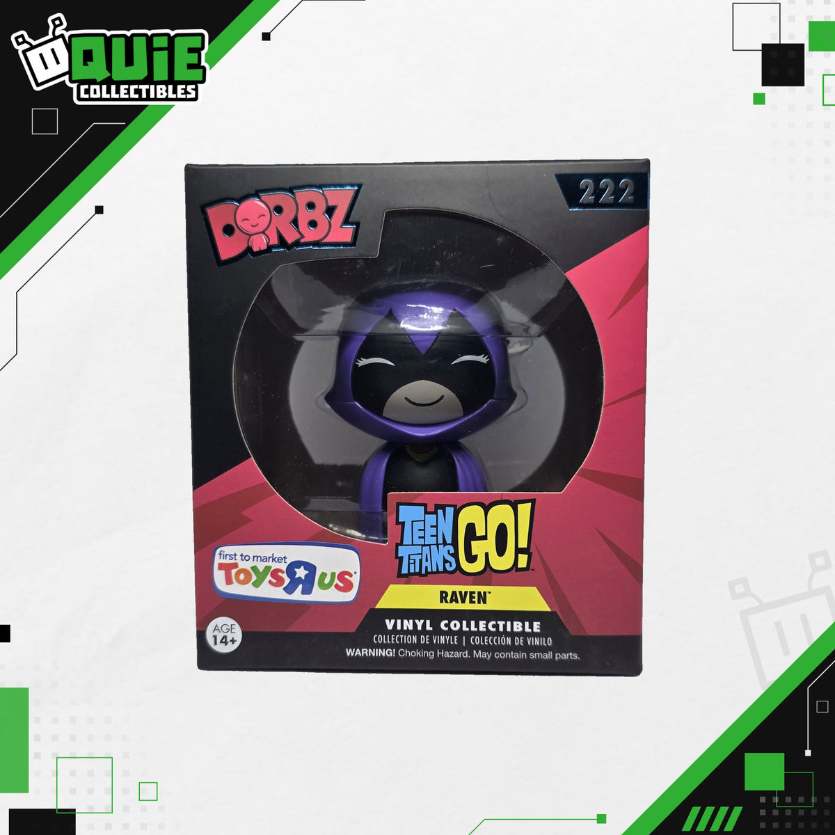 Funko Dorbz: Teen Titans Go! – Raven #222 – Toys“R”Us First to Market